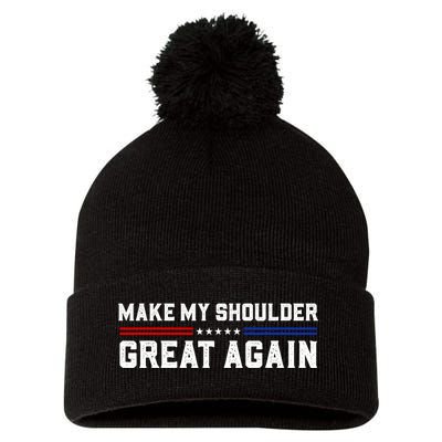 Make My Shoulder Great Again Pom Pom 12in Knit Beanie