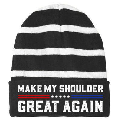 Make My Shoulder Great Again Striped Beanie with Solid Band