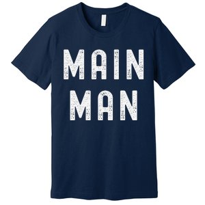 Main Man Side Chick Couples Thanksgiving Christmas Matching Premium T-Shirt