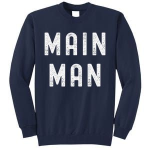 Main Man Side Chick Couples Thanksgiving Christmas Matching Tall Sweatshirt