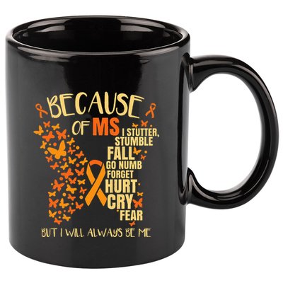 Ms Multiple Sclerosis 11oz C Handle Ceramic Mug