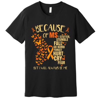 Ms Multiple Sclerosis Premium T-Shirt