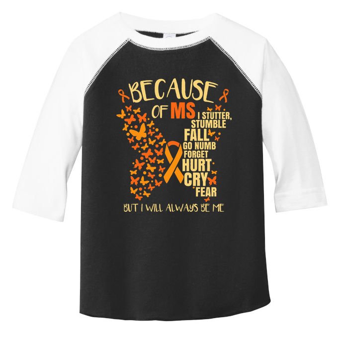 Ms Multiple Sclerosis Toddler Fine Jersey T-Shirt