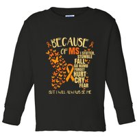 Ms Multiple Sclerosis Toddler Long Sleeve Shirt