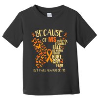Ms Multiple Sclerosis Toddler T-Shirt