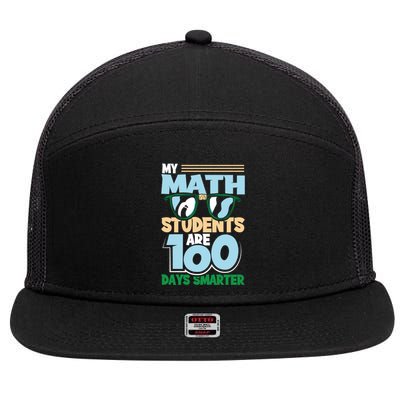 My Math Students Are 100 Days Smarter 100th Day Of School Gift 7 Panel Mesh Trucker Snapback Hat