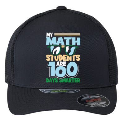 My Math Students Are 100 Days Smarter 100th Day Of School Gift Flexfit Unipanel Trucker Cap