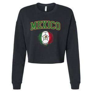 Mexico Mexican Soccer Tournament Game Cropped Pullover Crew