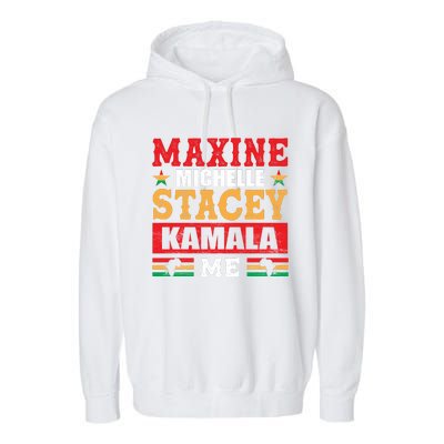 Maxine Michelle Stacey Kamala Inspired Print Garment-Dyed Fleece Hoodie