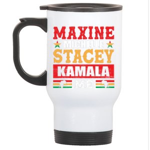 Maxine Michelle Stacey Kamala Inspired Print Stainless Steel Travel Mug