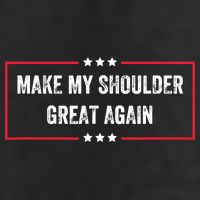 Make My Shoulder Great Again - Funny Post Surgery Cool Comfort Performance Bucket Hat