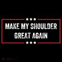 Make My Shoulder Great Again - Funny Post Surgery Sustainable Bucket Hat