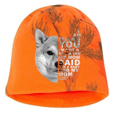 My Mom Said I Am A Shiba Inu Dog Mommy Mother's Day Great Gift Kati - Camo Knit Beanie