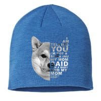 My Mom Said I Am A Shiba Inu Dog Mommy Mother's Day Great Gift Sustainable Beanie