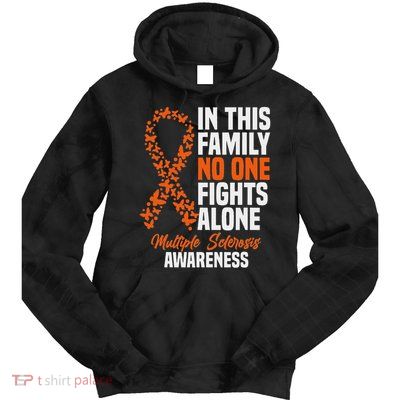 Ms Multiple Sclerosis Awareness Orange Ribbon Gift Tie Dye Hoodie