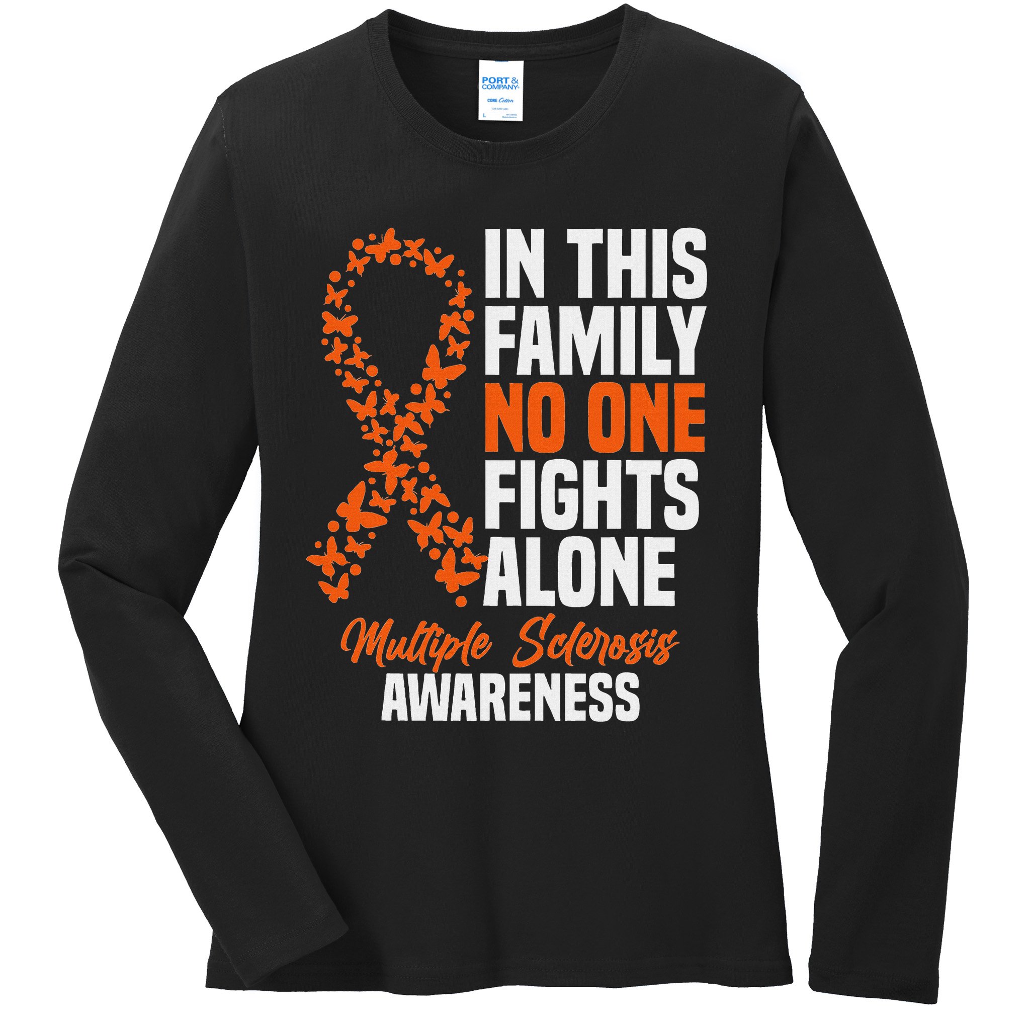 Ms Multiple Sclerosis Awareness Orange Ribbon Gift Ladies Long Sleeve Shirt