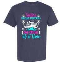 Making Memories Sisters Cruise Trip 2024 Sisters Vacation Garment-Dyed Heavyweight T-Shirt