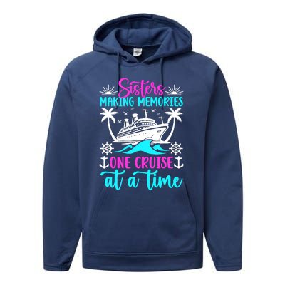 Making Memories Sisters Cruise Trip 2024 Sisters Vacation Performance Fleece Hoodie