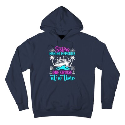 Making Memories Sisters Cruise Trip 2024 Sisters Vacation Hoodie