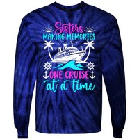 Making Memories Sisters Cruise Trip 2024 Sisters Vacation Tie-Dye Long Sleeve Shirt