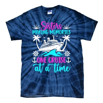 Making Memories Sisters Cruise Trip 2024 Sisters Vacation Tie-Dye T-Shirt