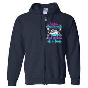 Making Memories Sisters Cruise Trip 2024 Sisters Vacation Full Zip Hoodie