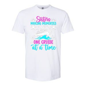 Making Memories Sisters Cruise Trip 2024 Sisters Vacation Softstyle CVC T-Shirt