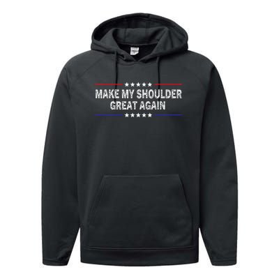 Make My Shoulder Great Again Surgery Injury Recovery Performance Fleece Hoodie