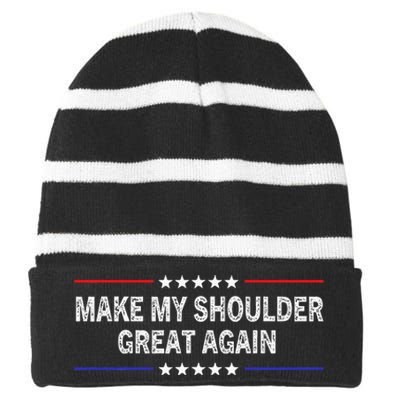 Make My Shoulder Great Again Surgery Injury Recovery Striped Beanie with Solid Band