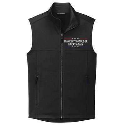 Make My Shoulder Great Again Surgery Injury Recovery Collective Smooth Fleece Vest