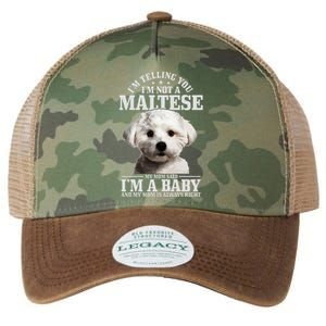 Maltese Mom Said IM A Baby Funny Maltese Dog Legacy Tie Dye Trucker Hat