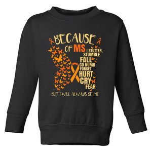 MS Multiple Sclerosis Toddler Sweatshirt