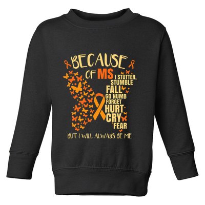 MS Multiple Sclerosis Toddler Sweatshirt