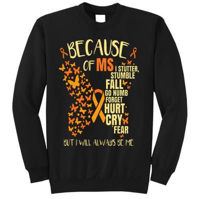 MS Multiple Sclerosis Sweatshirt