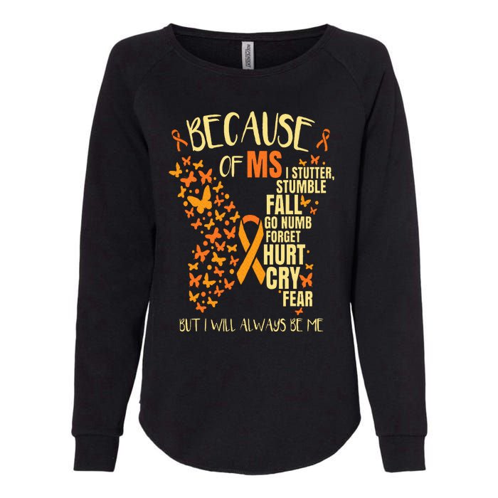 MS Multiple Sclerosis Womens California Wash Sweatshirt