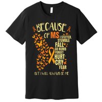 MS Multiple Sclerosis Premium T-Shirt