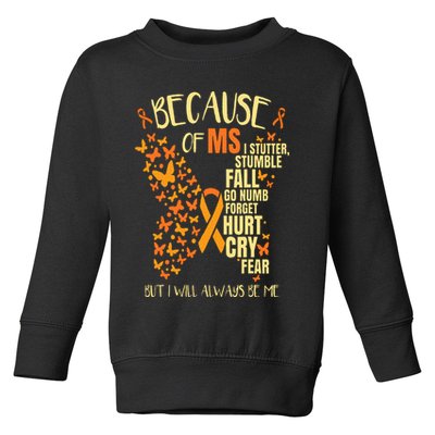 MS Multiple Sclerosis Toddler Sweatshirt