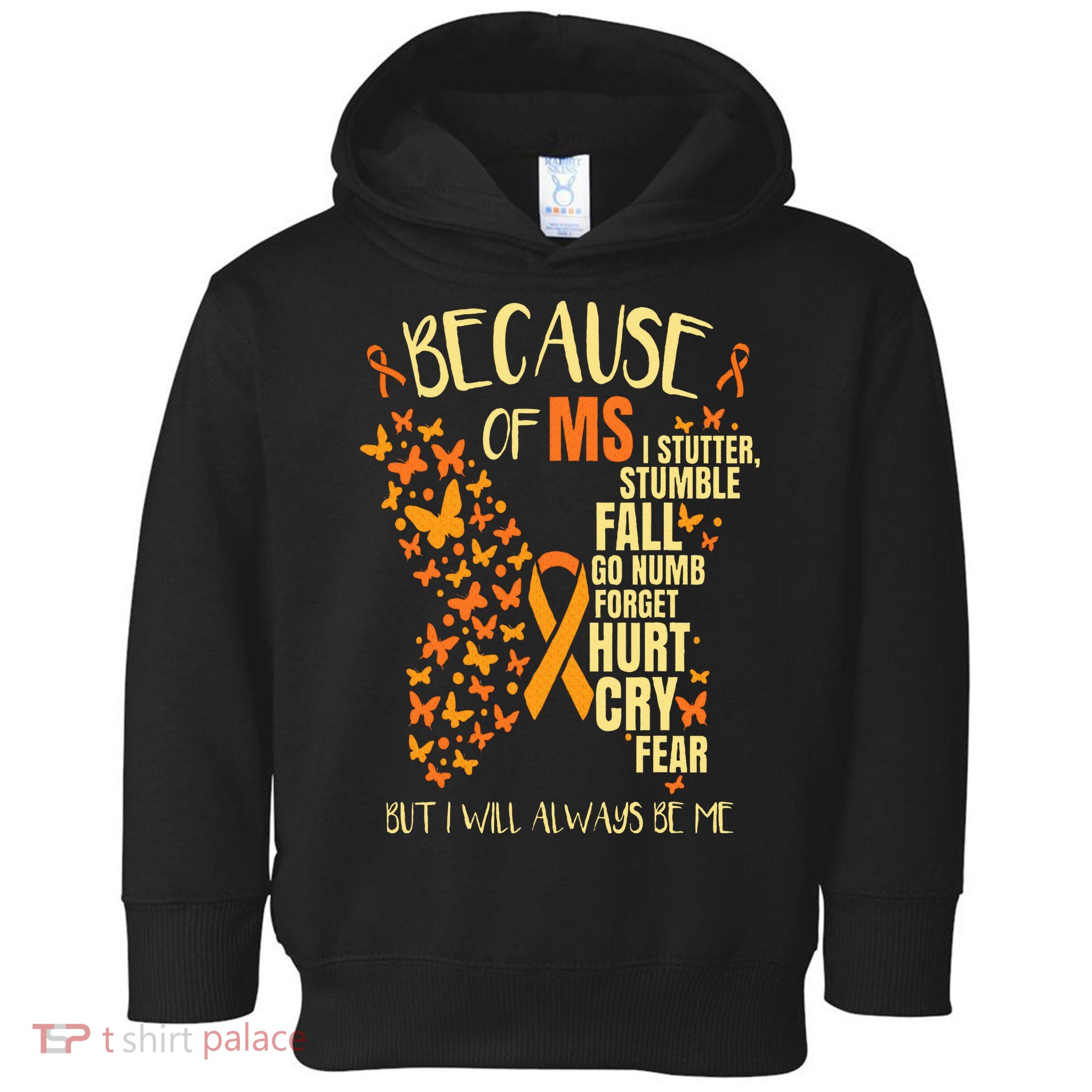 MS Multiple Sclerosis Toddler Hoodie