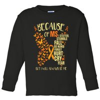 MS Multiple Sclerosis Toddler Long Sleeve Shirt