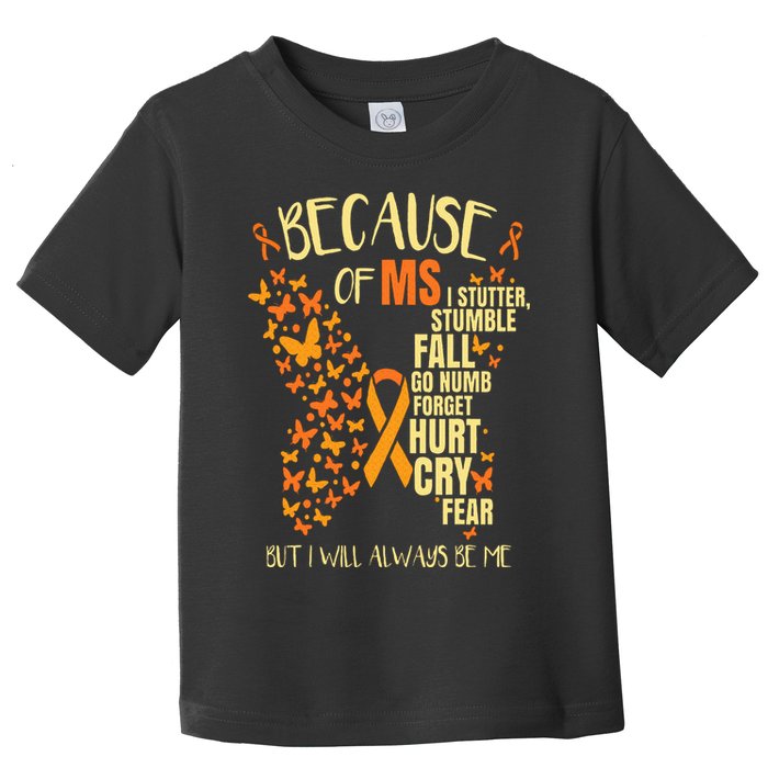 MS Multiple Sclerosis Toddler T-Shirt