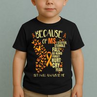 MS Multiple Sclerosis Toddler T-Shirt
