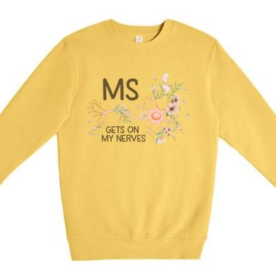 Ms Multiple Sclerosis Gets On My Nerves Orange Ribbon Gift Premium Crewneck Sweatshirt