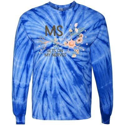 Ms Multiple Sclerosis Gets On My Nerves Orange Ribbon Gift Tie-Dye Long Sleeve Shirt