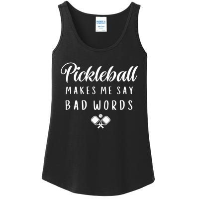 Makes Me Say Bad Words Pickleball Players Sports Gift Ladies Essential Tank