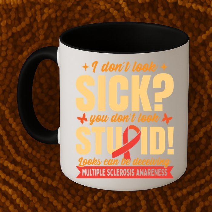 Ms Multiple Sclerosis Awareness Funny Gift Mug