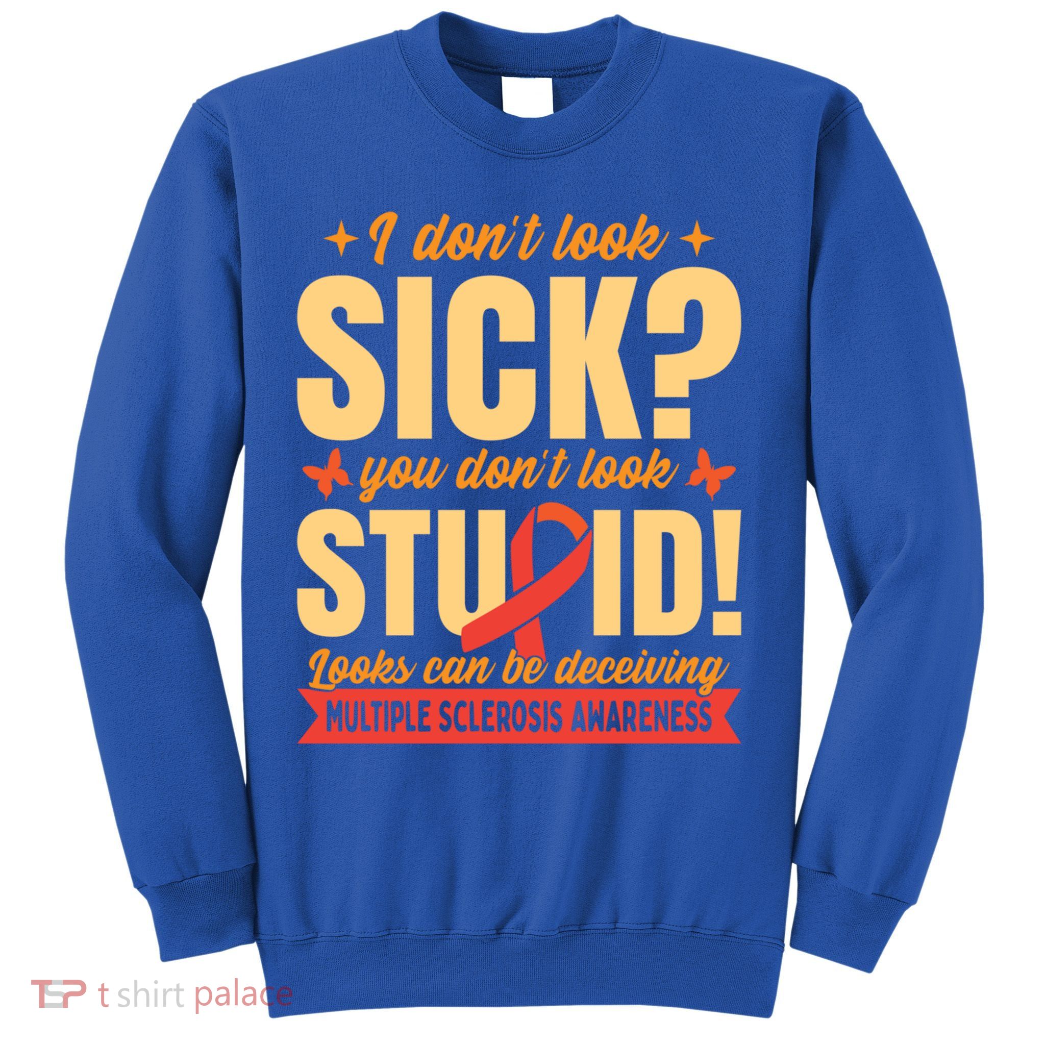 Ms Multiple Sclerosis Awareness Funny Gift Sweatshirt