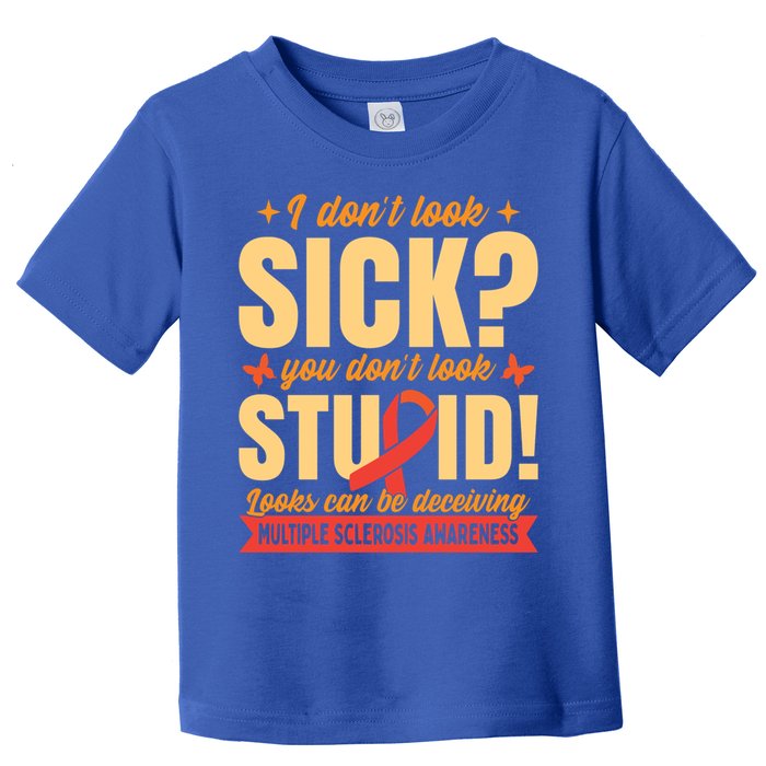 Ms Multiple Sclerosis Awareness Funny Gift Toddler T-Shirt