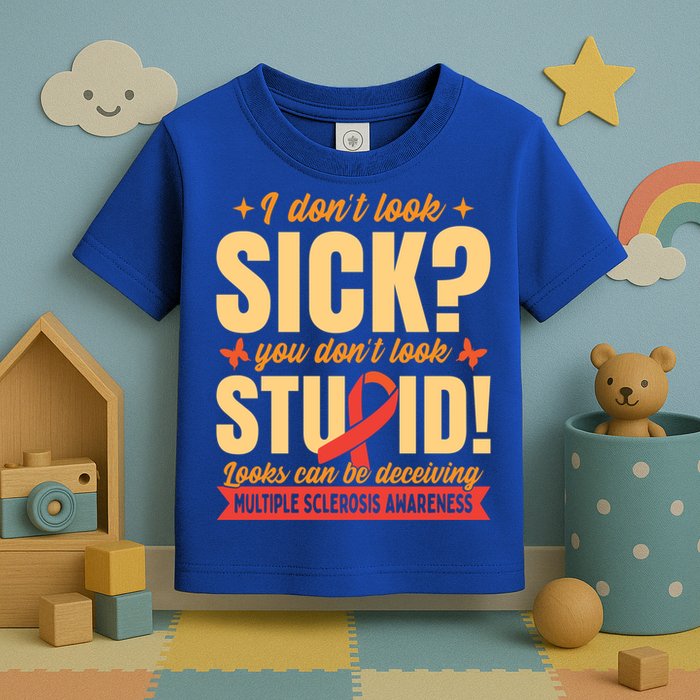 Ms Multiple Sclerosis Awareness Funny Gift Toddler T-Shirt