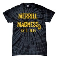 Merrill Madness Sd Baseball Season Funny Tie-Dye T-Shirt