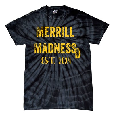 Merrill Madness Sd Baseball Season Funny Tie-Dye T-Shirt